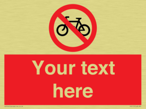 Custom No Cycling Sign